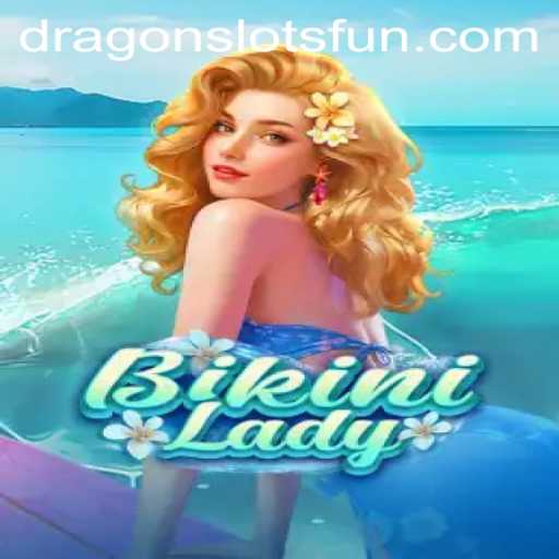 BikiniLady: Unveiling the Excitement of Dragon Slots