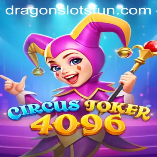 Explore the Enchanting World of CircusJoker4096: A New Slot Sensation
