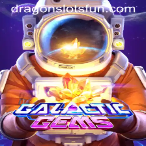 Discover GalacticGems and the Excitement of Dragon Slots