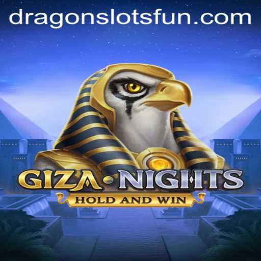 GizaNights: Embark on a Dragon Slots Adventure