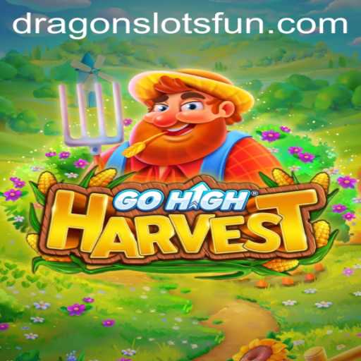 GoHighHarvest: A New Era in Dragon Slots Gaming