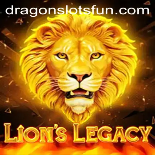 LionsLegacy: Unveiling the Mystery of Dragon Slots