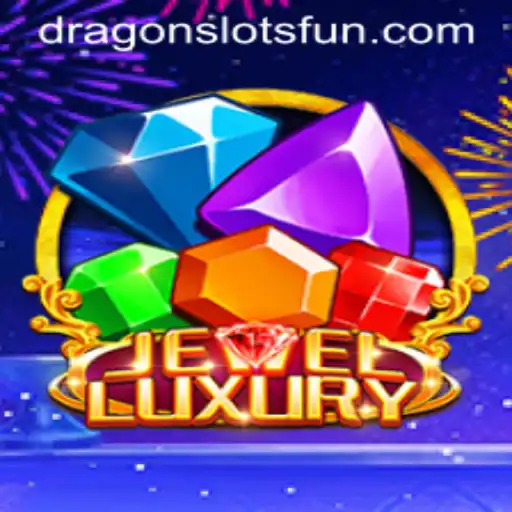 Exploring JewelLuxury: The Enchanting World of Dragon Slots