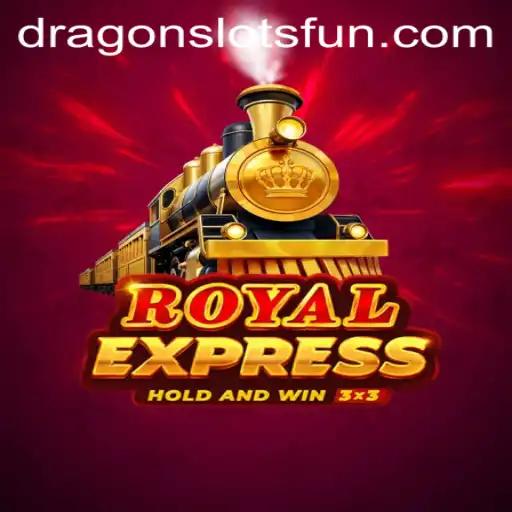 Discover the Thrilling World of RoyalExpress: Dragon Slots