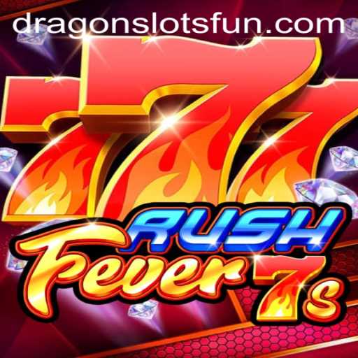 Master the Excitement of RushFever7s: Explore the Thrilling World of Dragon Slots