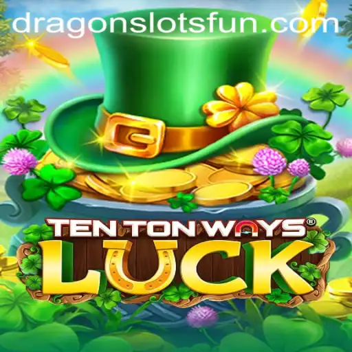 Unveiling TenTonWaysLuck: A Captivating Journey Through Dragon Slots